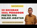 50 bocoran soal pedagogik pretes ppg dalam jabatan 2023