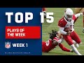 Top 15 Plays from Week 1 | NFL 2020 Highlights