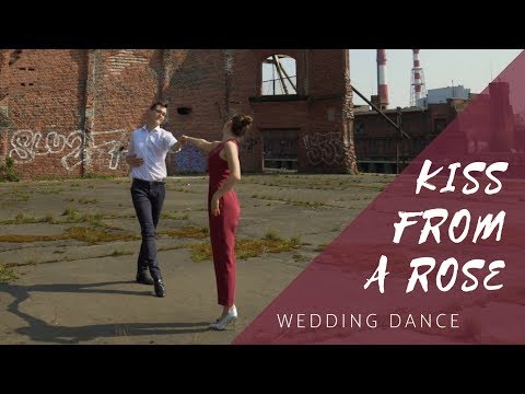 SEAL Kiss From A Rose Wedding Dance Choreography Batman Forever Soundtrack