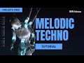 Tutorial Melodic Techno 2025 [Aula + Projeto Ableton Live]