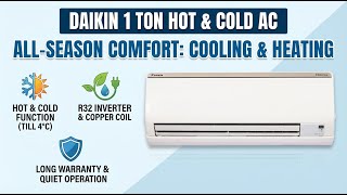 Daikin 1 Ton 3 Star Hot &amp; Cold Inverter AC Full Review | Review in Hindi | Features