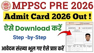 Mppsc 2026 Admit Card Outmppsc Pre 2026 Admit Card Download Kaisemppsc2026 Admit Card Kaise Nikale