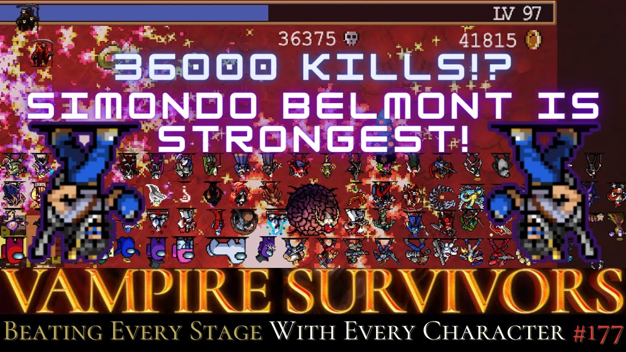 Simondo is Strongest Vampire Survivors - BESWEC 177