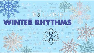 WINTER RHYTHMS 2. Rhythmic echo.