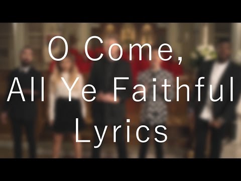 O Come, All Ye Faithful「Pentatonix」[On Screen Lyrics]