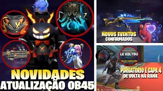 URGENTE! NOVO PUNHO E SKINS LENDÁRIAS DA ATUALIZAÇÃO OB45 FREE FIRE, NOVOS EVENTOS CHEGANDO E MAIS!!