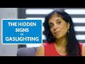 Gaslighting The Hidden Signs 