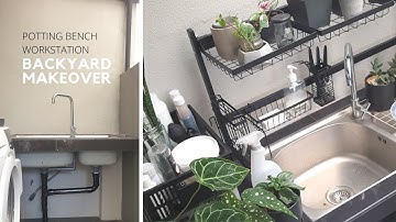 SMALL BACKYARD MAKEOVER | Transforming laundry sink to a garden potting bench workstation