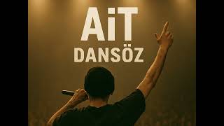 Ait - Dansöz Ai Rapper