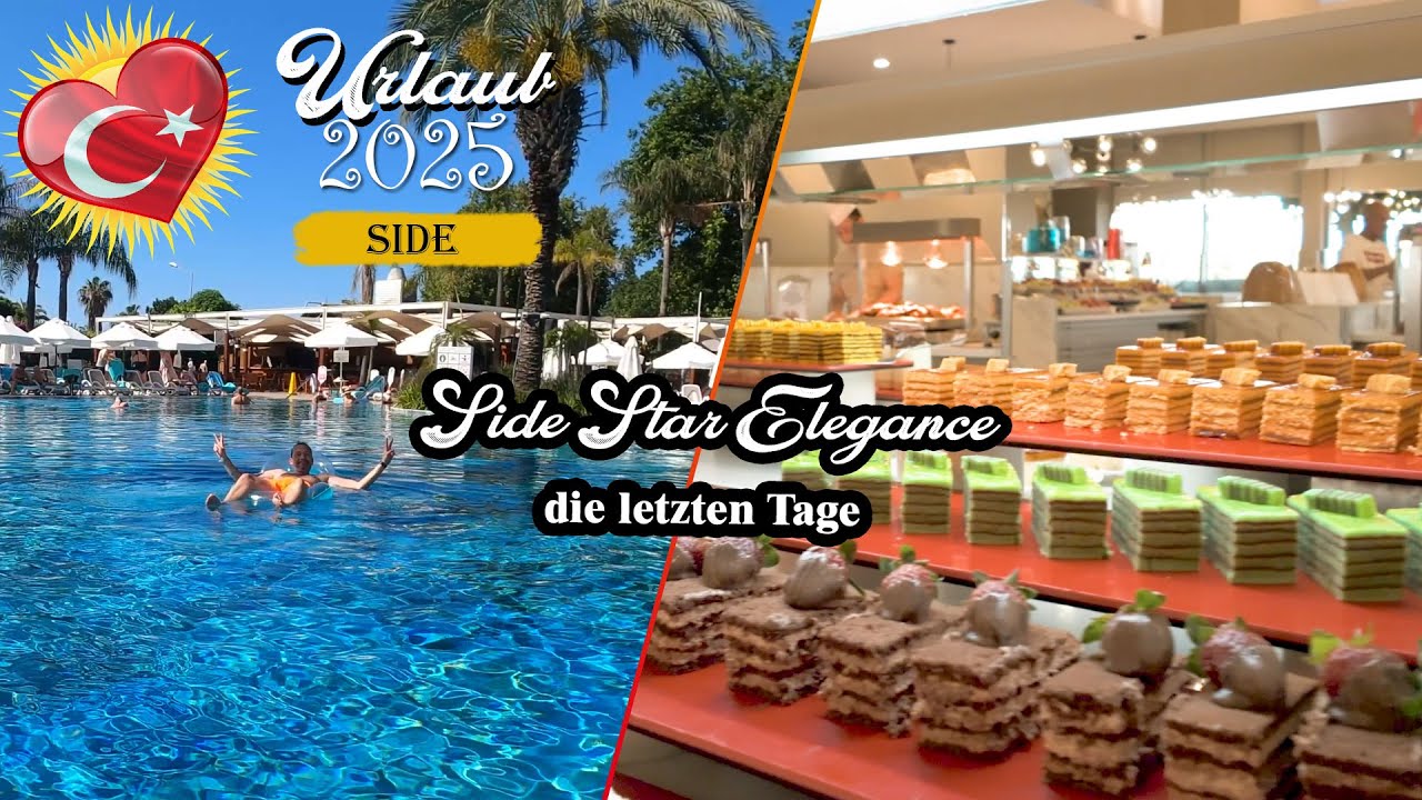 Türkei Urlaub 2025 - Side Star Elegance - die letzten Tage
