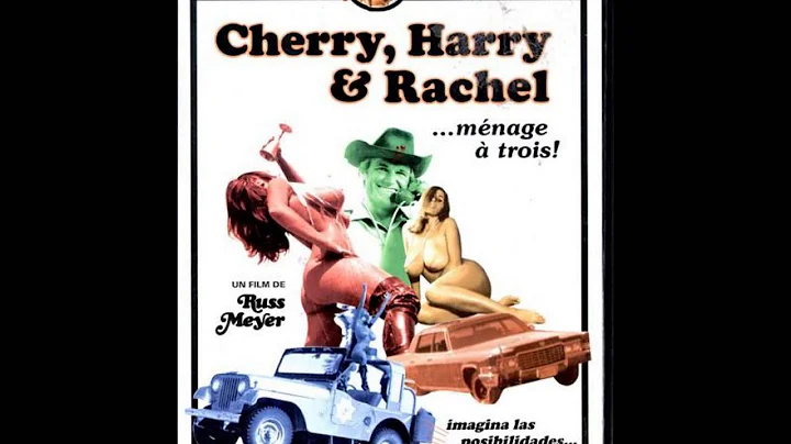 Cherry Harry & Rachel - Igor Kantor and William Lo...