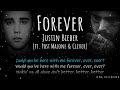 Justin Bieber Forever Ft Post Malone Clever Realtime Lyrics 