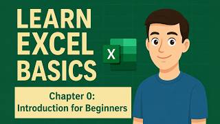 Learn Excel Basics from Scratch 🔰 | Chapter 0 for Beginners