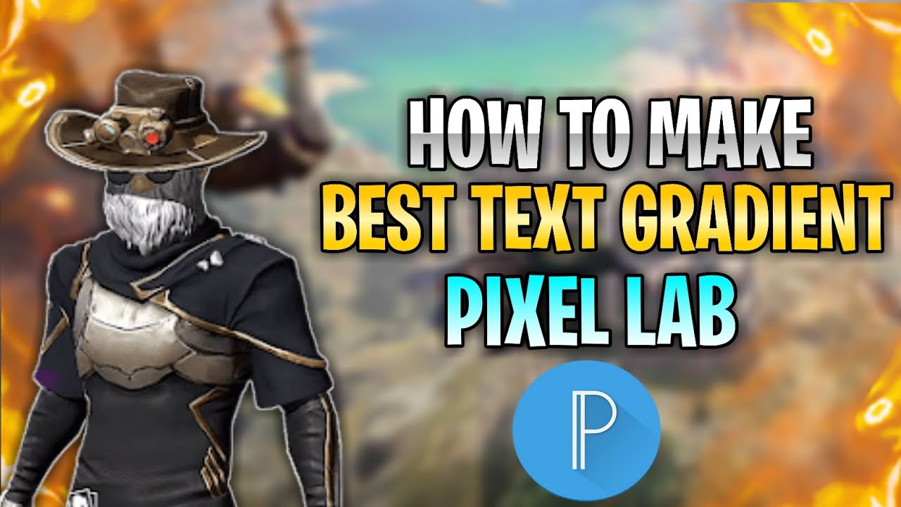 How to make Best Text Gradient like Famous Free Fire Youtubers in Pixellab💥💣#besttextgradient