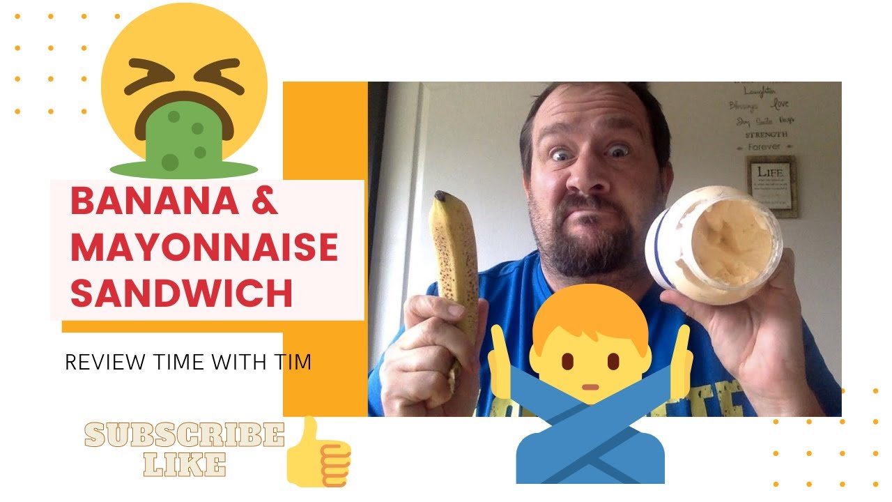 Banana & Mayonnaise Sandwich review YouTube