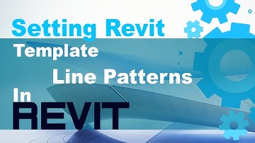 Setting Revit Template - Line Patterns
