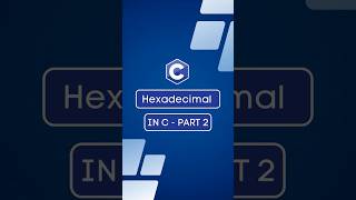 Learn Hexadecimal in C | Part 2 #coding #programming #cprogramming #hexadecimaldecimal #educba