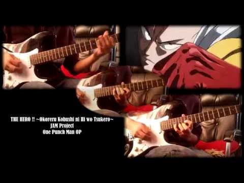 JAM Project (+) THE HERO !! ~Okoreru Kobushi ni Hi wo Tsukero~