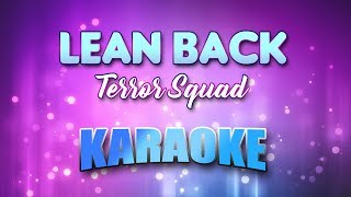 Terror Squad - Lean Back (Karaoke & Lyrics)