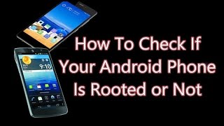 How To Check If Your Android Phone is Rooted or Not screenshot 4