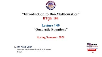 Quadratic Equations || BTGE-104 || Lecture 09 || by Dr.Asad ullah