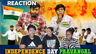INDEPENDANCE DAY PAAVANGAL REACTION😂|| PARITHABANGAL || Ramstk Family