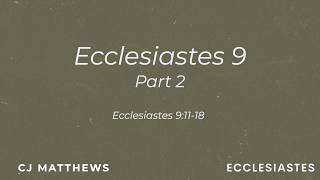 Ecclesiastes 9: 11-18