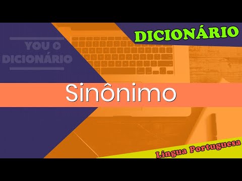 Sinônimo - You Dicionário - Dicionário da Língua Portuguesa