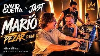 David Guetta & Jast - Mariô (PEZAR Remix) | EDM / Dance Remix 2026