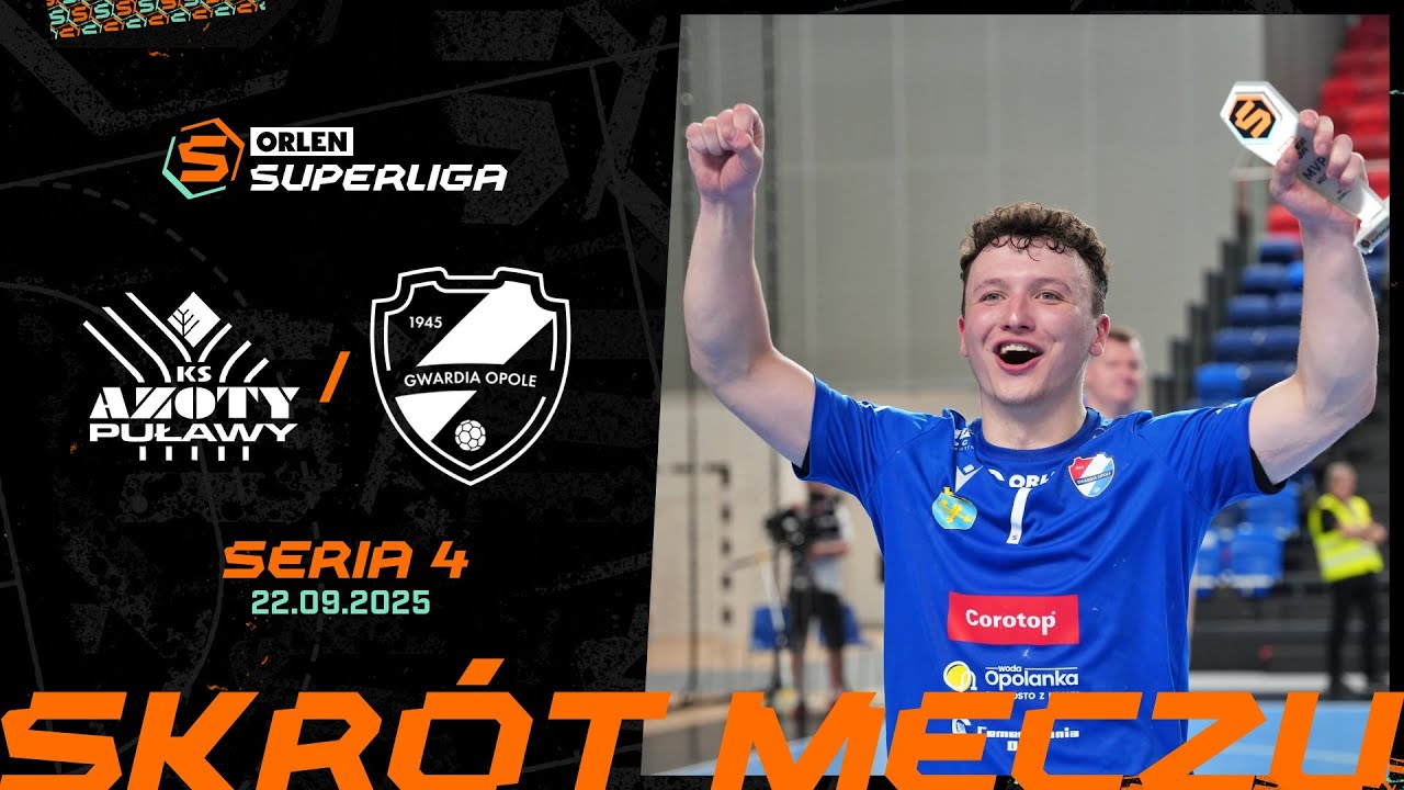 AZOTY PUŁAWY - COROTOP GWARDIA OPOLE | SKRÓT | 4. SERIA (2025/26)