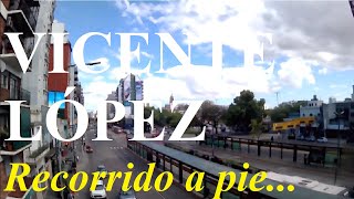 VICENTE LÓPEZ BUENOS AIRES ARGENTINA RECORRIDO A PIE WALKING TOUR
