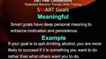 SMART Goals & VITALS Skills - Ep 1c - DBT Peer Connections