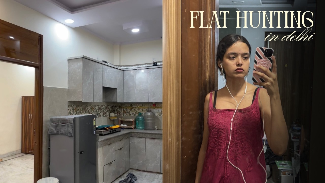 Flat hunting in Delhi | affordable finds | Honest vlog | Reality of flat hunting
