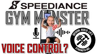 Speediance Gym Monster 1 and 2 - VOICE CONTROL