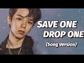 KPOP GAMES/Save One Drop One (Song Ver.)