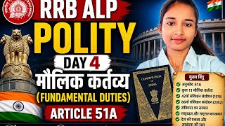 RRB ALP Polity Day 4 | मौलिक कर्तव्य | Artical 51A | Hindi