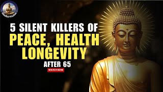 5 Silent Killers Of Peace, Health and Longevity