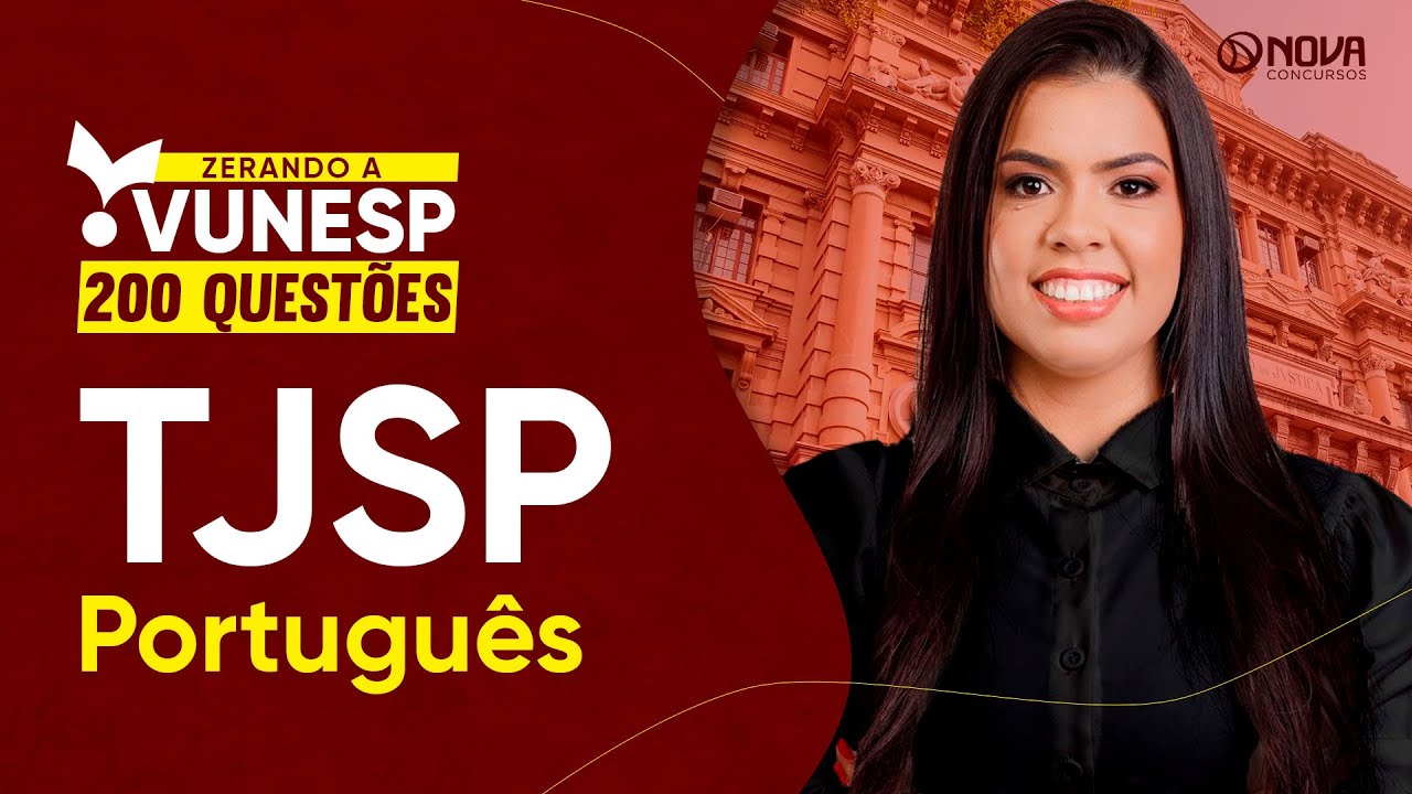 Concurso Escrevente TJSP 2025: Questões Comentadas Língua Portuguesa
