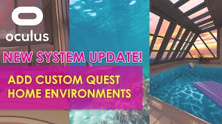 Add (not replace!) Custom Quest Home Environments