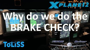 Not what you think: BRAKE CHECK - WHY do we DO IT? | Real Airline Pilot