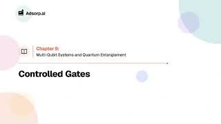 9.2 | Controlled Gates