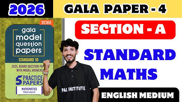 Gala Paper 4 Solution // Class 10 Standard maths // Section A  // GSEB English Medium //One shot