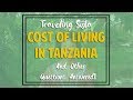 Tanzania: Cost of Living, Food, Dating Life and Other Questions Answered