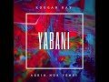 Kougan Ray, Aşkın Nur Yengi - Gel Yabani Remix (1 Saatlik ) #yabani #yabaniremix