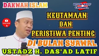 Keistimewaan U0026 Peristiwa Penting Di Bulan Syawalustadz H Dasad Latif