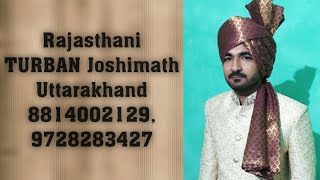 Rajasthani Pagdi l Jodhpuri Safa l Rajput Pagg l Jaipuri Pagdi l Safa  Pagdi  Joshimath Uttarakhand screenshot 1