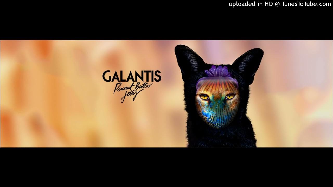 Galantis Peanut Butter Jelly (Official Instrumental) YouTube