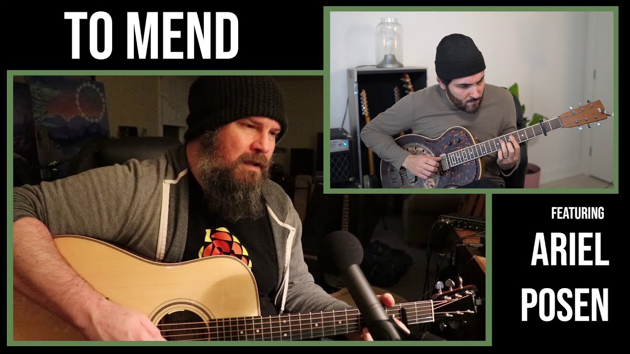 "To Mend" - Colin Fowlie (feat. Ariel Posen)