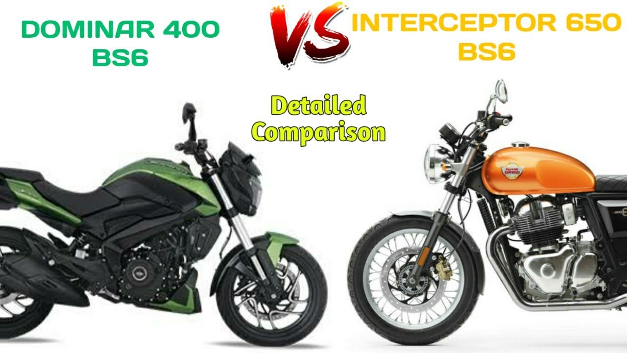 BAJAJ DOMINAR 400 BS6 Vs ROYAL ENFIELD INTERCEPTOR 650 BS6 Detailed Comparison