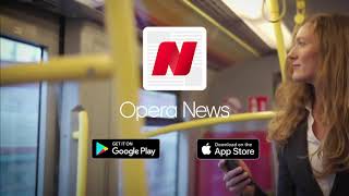 OperaNews-US-en-302-Get The Full Story On The Opera News App. Download Here! screenshot 5